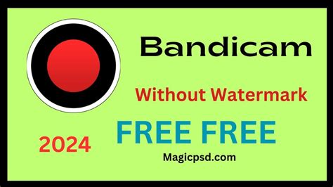 bandicam crack without watermark.